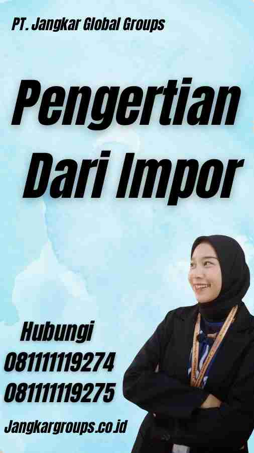 Pengertian Dari Impor