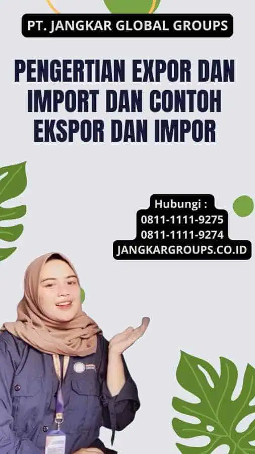 Pengertian Expor dan Import Dan Contoh Ekspor dan Impor