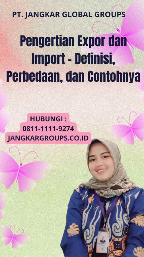 Pengertian Expor dan Import - Definisi, Perbedaan, dan Contohnya