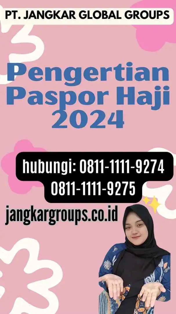 Pengertian Paspor Haji 2024