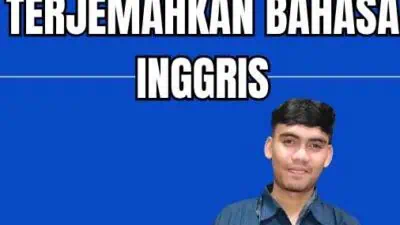 Penggunaan Bing Translator - Cara Terjemahkan Bahasa Inggris