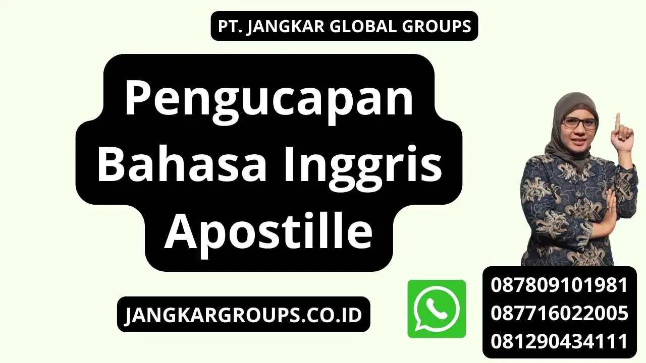 Pengucapan Bahasa Inggris Apostille