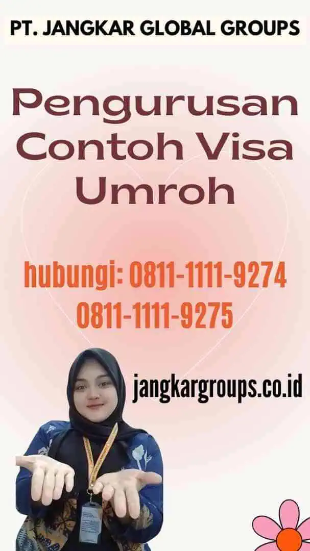 Pengurusan Contoh Visa Umroh