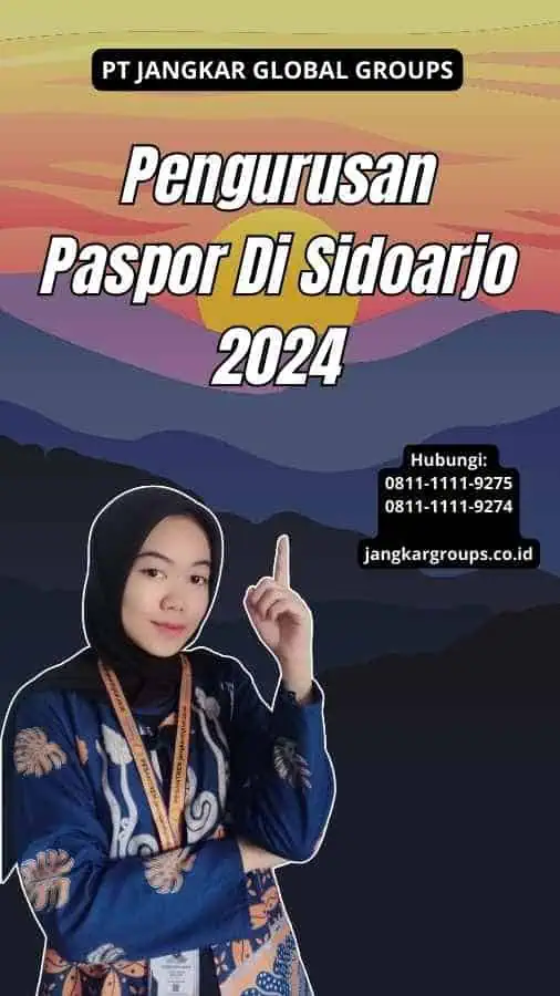 Pengurusan Paspor Di Sidoarjo 2024