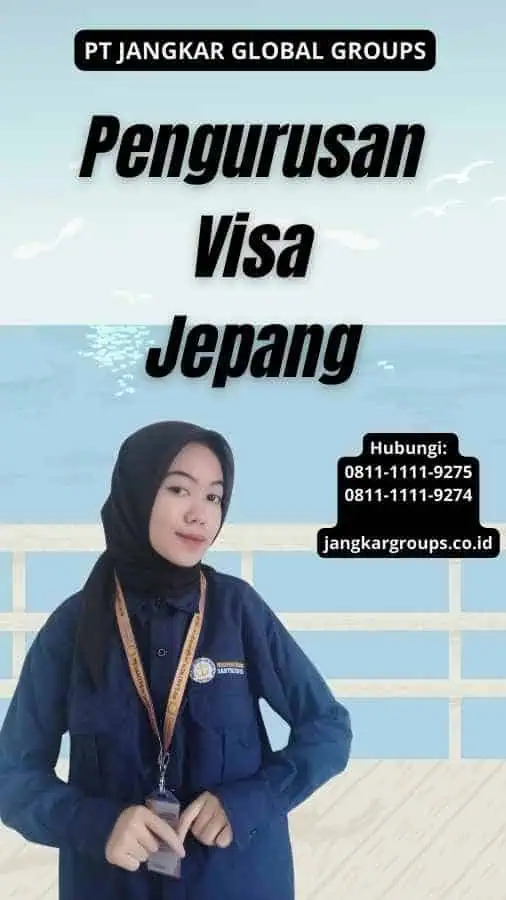 Pengurusan Visa Jepang