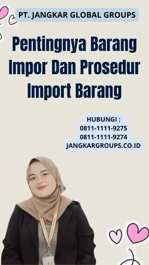 Pentingnya Barang Impor Dan Prosedur Import Barang