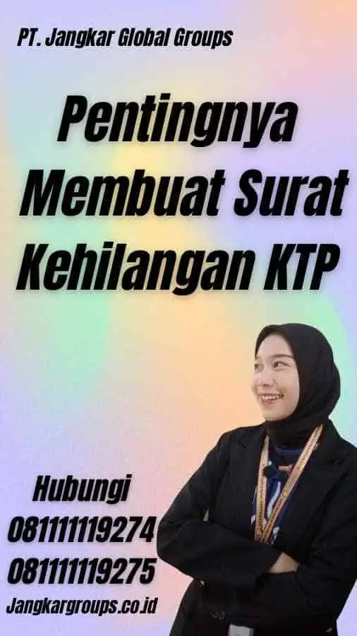 Pentingnya Membuat Surat Kehilangan KTP