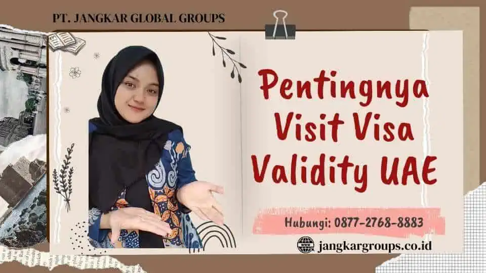 Pentingnya Visit Visa Validity UAE