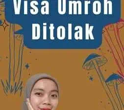 Penyebab Visa Umroh Ditolak