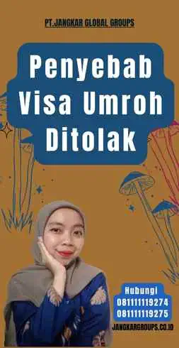 Penyebab Visa Umroh Ditolak