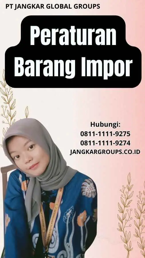 Peraturan Barang Impor