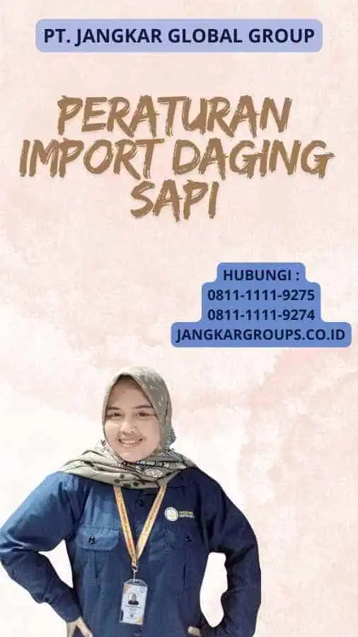 Peraturan Import Daging Sapi