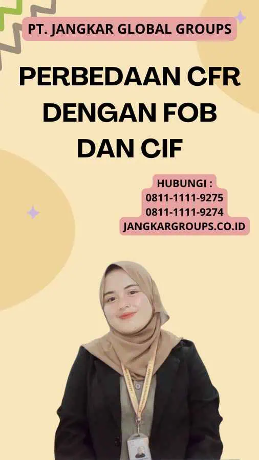 Perbedaan CFR dengan FOB dan CIF