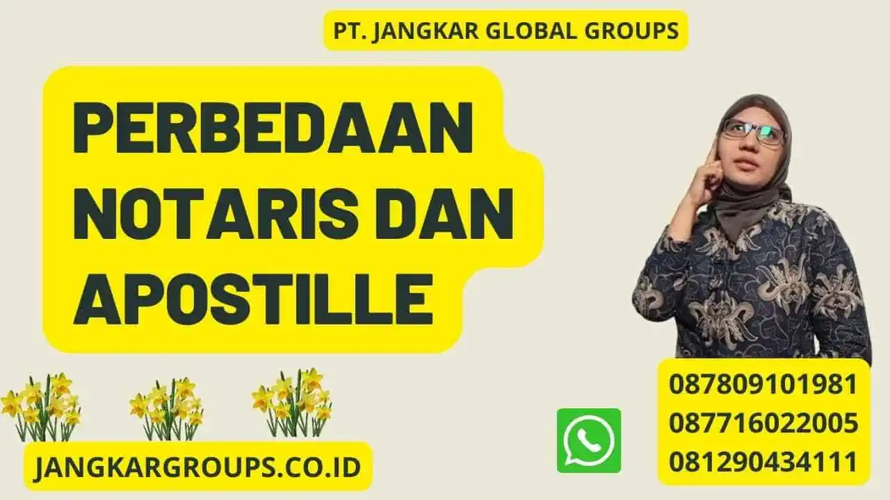 Perbedaan Notaris dan Apostille