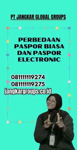 Perbedaan Paspor Biasa dan Paspor Electronic