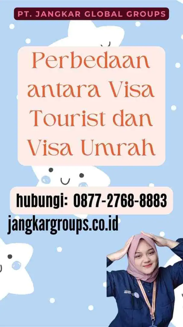 Perbedaan antara Visa Tourist dan Visa Umrah