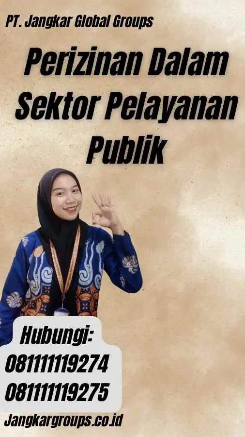 Perizinan Dalam Sektor Pelayanan Publik