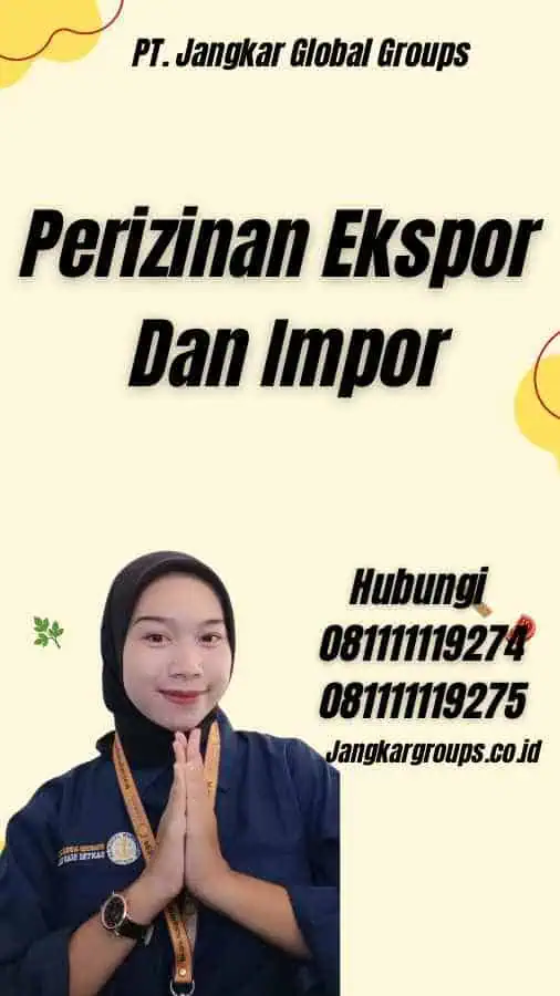 Perizinan Ekspor Dan Impor