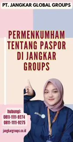 Permenkumham Tentang Paspor di Jangkar Groups