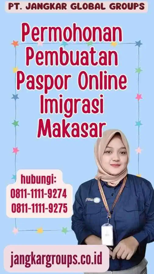 Permohonan Pembuatan Paspor Online Imigrasi Makasar