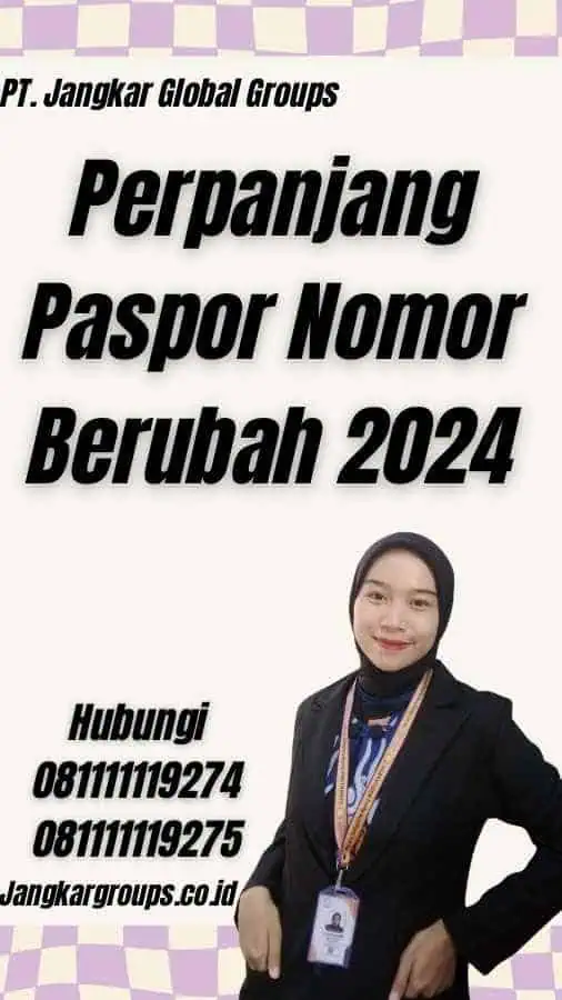 Perpanjang Paspor Nomor Berubah 2024