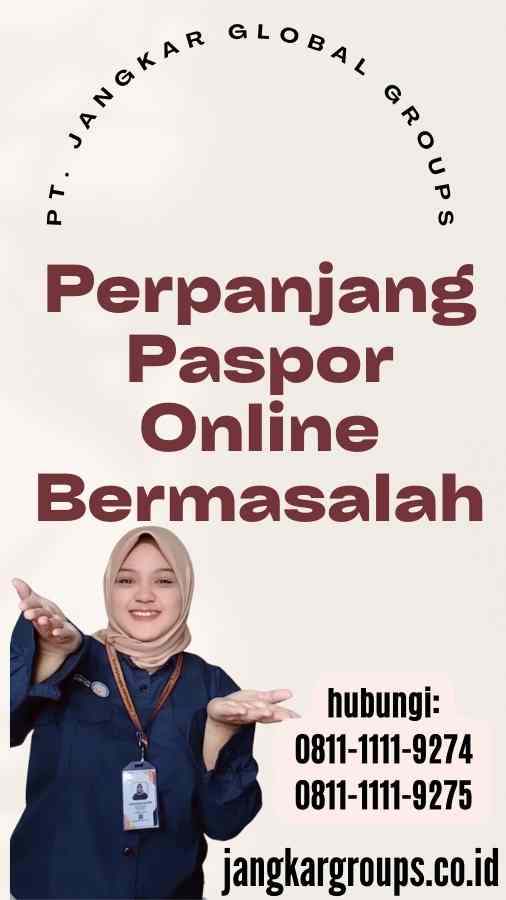 Perpanjang Paspor Online Bermasalah