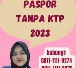 Perpanjang Paspor Tanpa KTP 2023