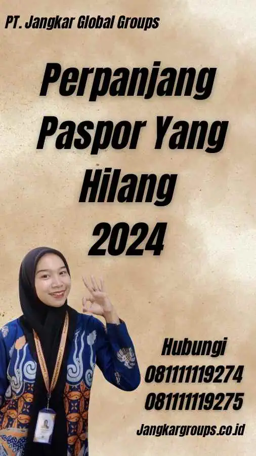 Perpanjang Paspor Yang Hilang 2024