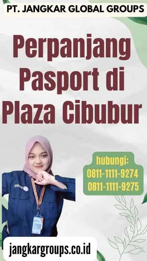 Perpanjang Pasport di Plaza Cibubur