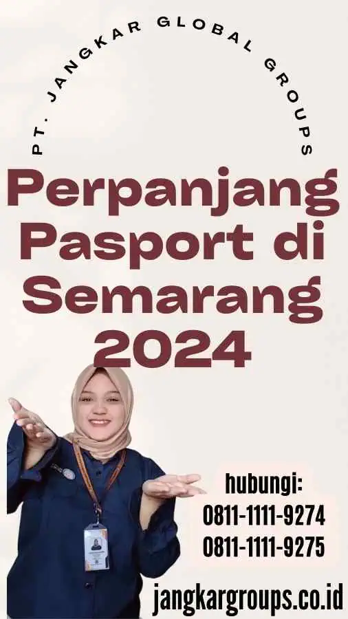 Perpanjang Pasport di Semarang 2024