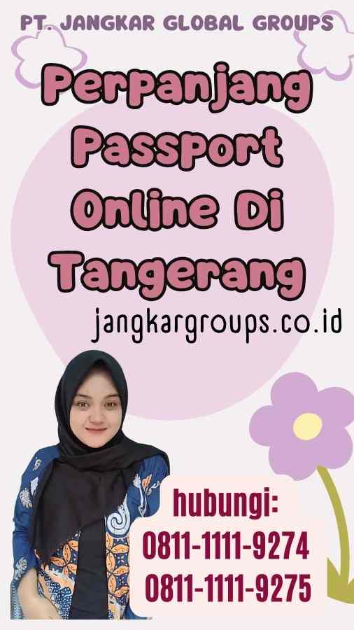 Perpanjang Passport Online Di Tangerang