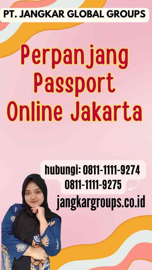 Perpanjang Passport Online Jakarta