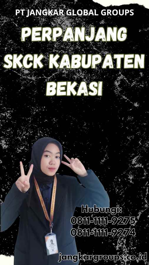 Perpanjang SKCK Kabupaten Bekasi