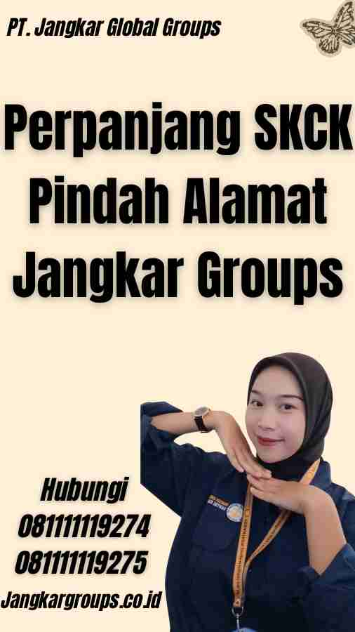 Perpanjang SKCK Pindah Alamat Jangkar Groups