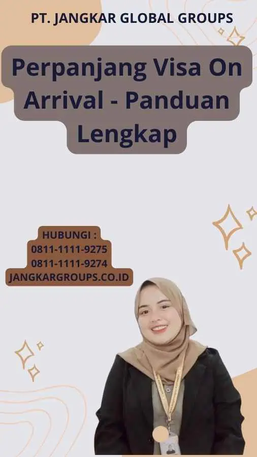 Perpanjang Visa On Arrival - Panduan Lengkap