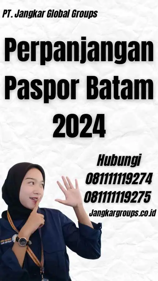 Perpanjangan Paspor Batam 2024