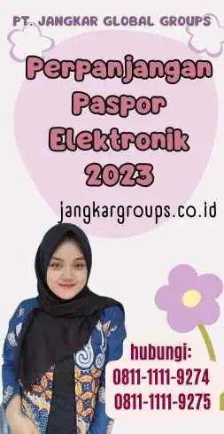 Perpanjangan Paspor Elektronik 2023