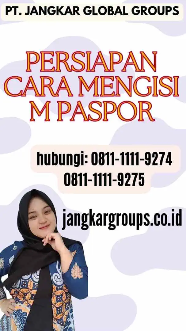 Persiapan Cara Mengisi M Paspor