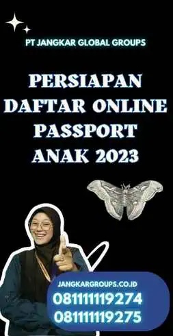 Persiapan Daftar Online Passport Anak 2023