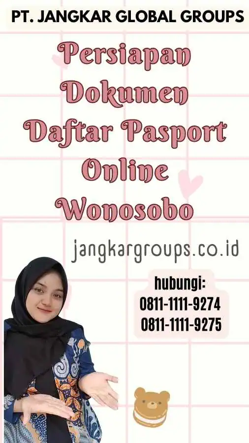 Persiapan Dokumen Daftar Pasport Online Wonosobo