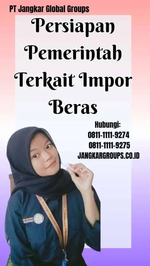 Persiapan Pemerintah Terkait Impor Beras