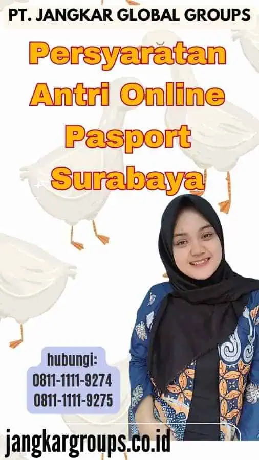 Persyaratan Antri Online Pasport Surabaya