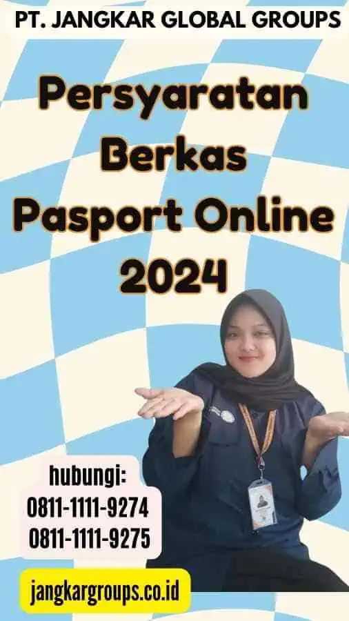 Persyaratan Berkas Pasport Online 2024