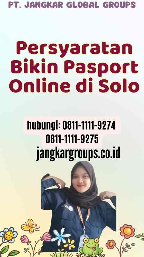 Persyaratan Bikin Pasport Online di Solo