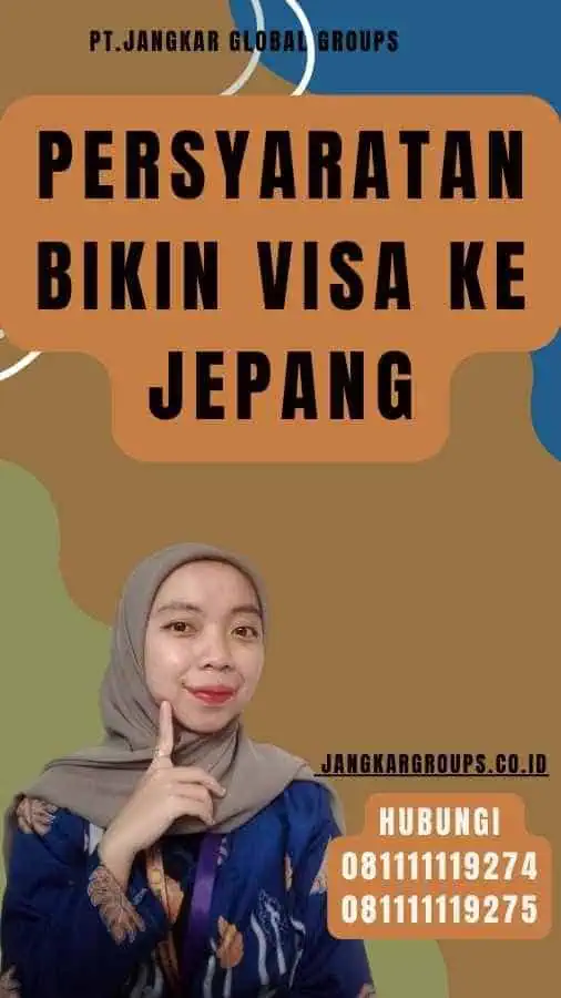 Persyaratan Bikin Visa Ke Jepang