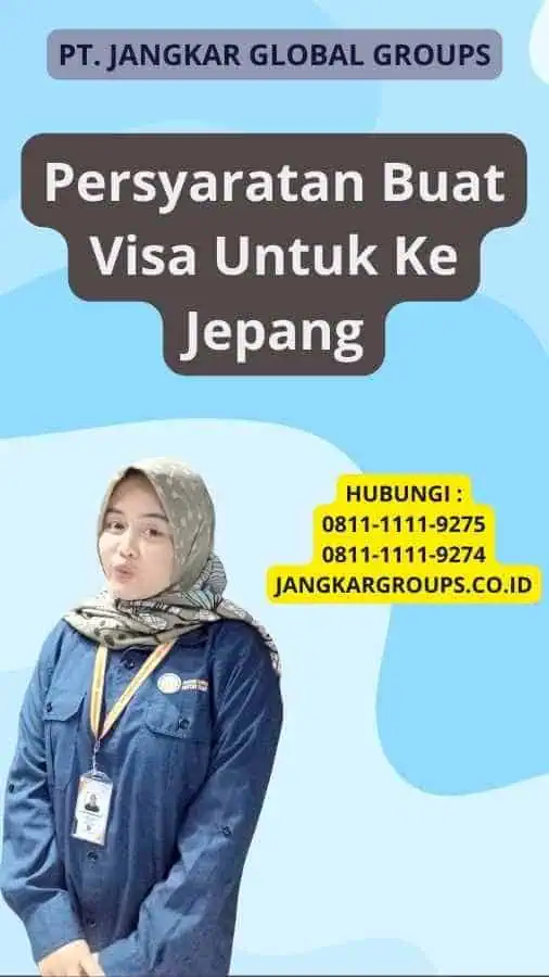 Persyaratan Buat Visa Untuk Ke Jepang