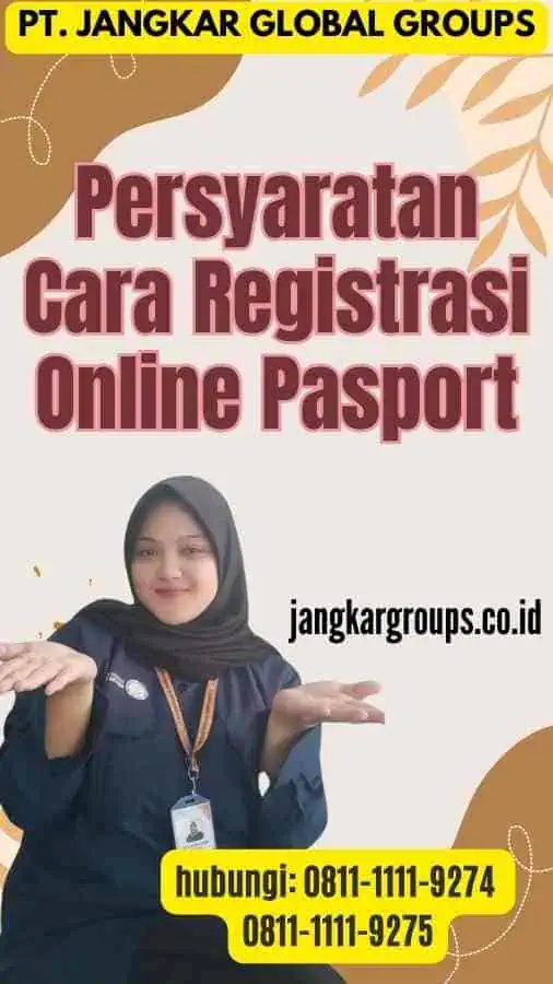 Persyaratan Cara Registrasi Online Pasport