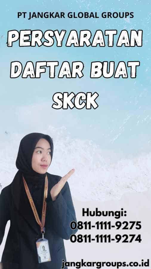 Persyaratan Daftar Buat SKCK