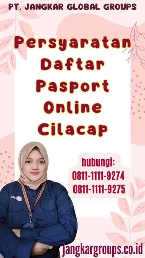 Persyaratan Daftar Pasport Online Cilacap