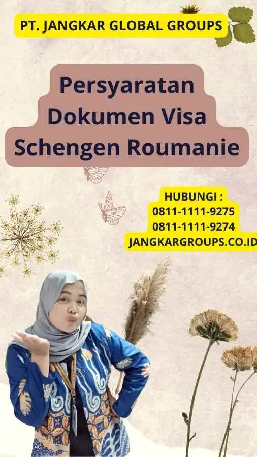 Persyaratan Dokumen Visa Schengen Roumanie